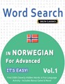 WORD SEARCH IN NORWEGIAN FOR ADVANCED - IT'S EASY! VOL.1 - DELTA CLASSICS - FIND 2000 CLEVERLY HIDDEN WORDS - Best Activity Books - 9798349006418