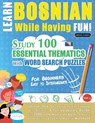LEARN BOSNIAN WHILE HAVING FUN! - FOR BEGINNERS - Linguas Classics - 9798349012778