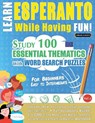 LEARN ESPERANTO WHILE HAVING FUN! - FOR BEGINNERS - Linguas Classics - 9798349012822