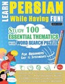 LEARN PERSIAN WHILE HAVING FUN! - FOR BEGINNERS - Linguas Classics - 9798349012853