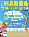 LEARN HAUSA WHILE HAVING FUN! - FOR BEGINNERS - Linguas Classics - 9798349012914