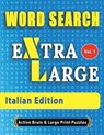 WORD SEARCH - Italian Edition - Active Minds & Large Prints - 9798349031403