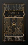 From the Four Winds - John Sinjohn - 9798349200908