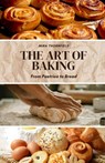 The Art of Baking - Mira Thornfield - 9798349208775