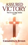 Assured Victory - Cassandra A. Brown - 9798349209048