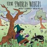 The Switch Witch - Vanessa Lopez Aziz - 9798349222245