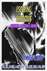 Escaping Shadows: Surviving a Sociopath and Stalker - Jennifer E. Roby - 9798349236884