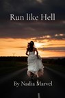 Run like Hell - Nadia Marvel - 9798349238239