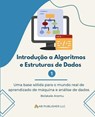 Introdução a Algoritmos e Estruturas de Dados 1 - Bolakale Aremu - 9798349280252