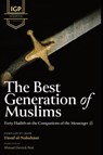 The Best Generation of Muslims (HB) - Imam Yusuf Al-Nabahani - 9798349305818