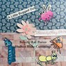 A Little Bugged Out - Beverly Ray Porter ; Hudson Blake Cummings - 9798349316272