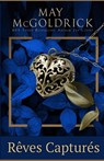 Rêves Capturés - May Mcgoldrick ; Jan Coffey - 9798349324291