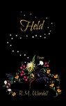 Held - R. M. Wardell - 9798349325885