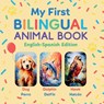 My First Bilingual Animal Book - Javier Sanz - 9798349335402