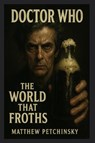 Doctor Who - Matthew Petchinsky - 9798349344282