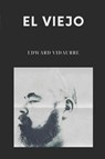 EL VIEJO - Edward Vidaurre - 9798349383120