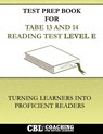 Test Prep Book For TABE 13 and 14 Reading Test Level E - Coaching For Better Learning - 9798349428364