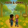 Faith & Emma - Rae Murphy - 9798349501555