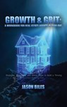Growth & Grit - Jason Bile - 9798349504983