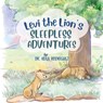 Levi the Lion's Sleepless Adventures - Keila Rodriguez - 9798349520020