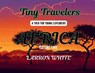 Tiny Travelers Africa Volume Two - Larron White - 9798349537417