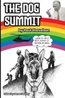 The Dog Summit - Paul Shavelson - 9798349549403