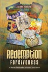 Redemption and Forgiveness - Scott J Greise - 9798349592294