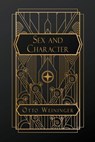 Sex and Character - Otto Weininger - 9798349607004