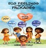 Big Feelings Come in Little Packages - Sarah Mayfield - 9798349661495