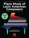 Expanding the Repertoire: Piano Music of Latin American Composers - Book 1: Elementary to Upper Elementary Level Piano Solos -  - 9798350117394