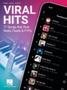 Viral Hits: 17 Songs That Rule Reels, Feeds, & Fyps - Piano/Vocal/Guitar Songbook -  - 9798350163254