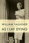 As I Lay Dying - William Faulkner - 9798350501872