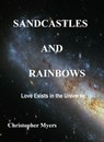 Sandcastles And Rainbows - Christopher D Myers - 9798350734942