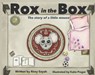 Rox in the Box: The Story of a Little Mouse - Roxy Sayah - 9798350988550