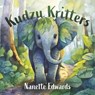 Kudzu Kritters - Nanette Edwards - 9798350999020