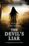 Psychic Surveys Book Nine: The Devil's Liar: A Gripping Supernatural Thriller - Shani Struthers - 9798359787208