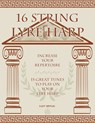 16 String Lyre Harp: Increase Your Repertoire - Dave Brown - 9798361411474