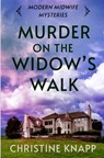 Murder on the Widow's Walk - Christine Knapp - 9798364137241