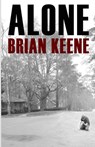 Alone - Brian Keene - 9798367458763