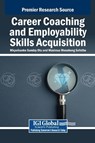 Career Coaching and Employability Skills Acquisition - Mkpoikanke Sunday Otu ; Maximus Monaheng Sefotho - 9798369340141