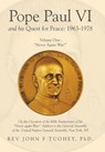 Tuohey, J: Pope Paul VI and His Quest for Peace - Rev John F Tuohey - 9798369433874