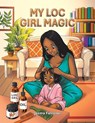 My Loc Girl Magic - Jazma Falconer - 9798369459577