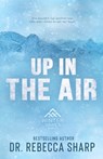 Up in the Air: A Small Town Sports Romance - Rebecca Sharp - 9798369850459