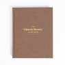The Church History Handbook, Mocha Cloth Over Board - Holman Bible Publishers - 9798384518099