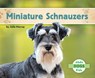 Miniature Schnauzers - Julie Murray - 9798384907527