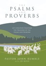Rumble, P: Psalms and Proverbs - Pastor John Rumble - 9798385032716