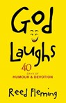 God Laughs - Reed Fleming - 9798385040032