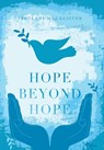 Hope Beyond Hope - Jabulani McCalister - 9798385041398
