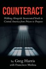 Counteract - Greg Harris - 9798385065325