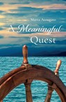 A Meaningful Quest - Marta Atougato - 9798385214952